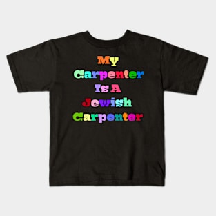 My Carpenter Kids T-Shirt